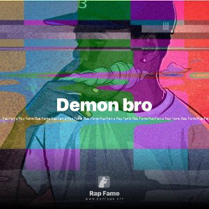 Demon bro