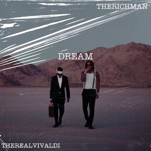 DREAM (Feat. THEREALVIVALDI)