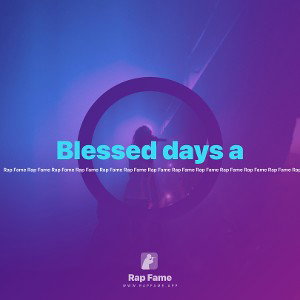 Blessed days a
