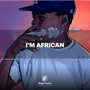 I’m African 