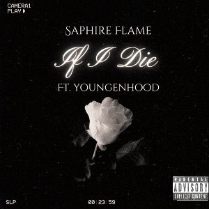 If I Die Ft Youngen Hood 