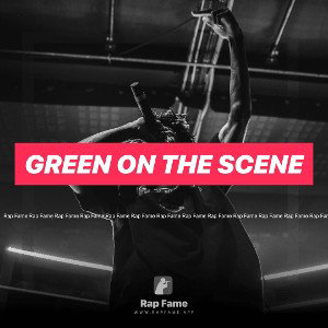 Green On The Scene