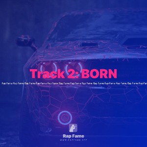 Track 2: BORN