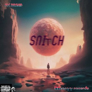 HOPE SO |SNITCH| MC DREAD | MONEYY RECORDS 