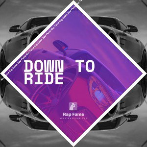 Down To Ride