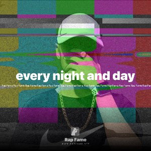 every night and day 