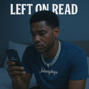 LEFT ON READ 