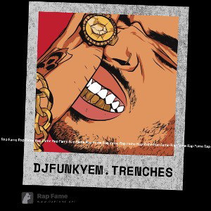 Dj Funky Em. Trenches 