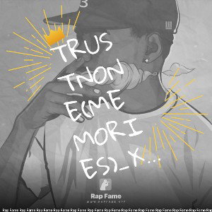 TrustNone(Memories)_X_$murfG