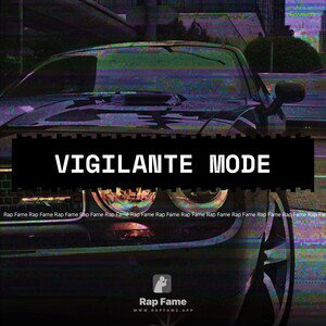 Vigilante Mode