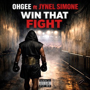 Win That Fight  ft . Jynel Simone 