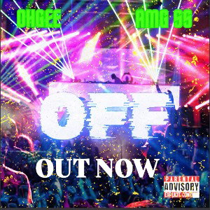 OFF - OHGEE ft AMG SS