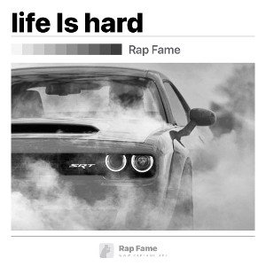 life Is hard