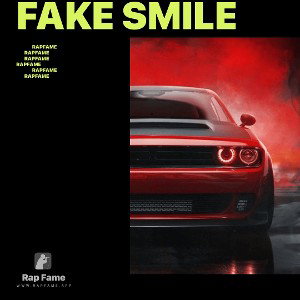 FAKE SMILE 