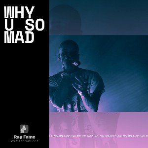 Why u so mad