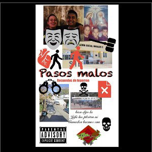 Tus pasos malos 