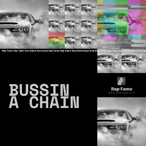 bussin a chain