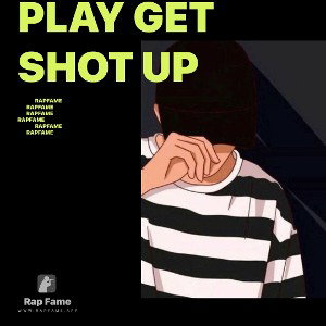 play get shot up