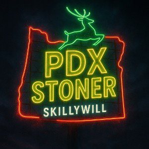 PDX Stoner
