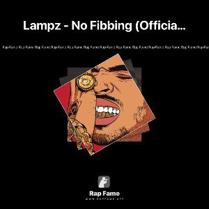Lampz - No Fibbing (Official Audio) | made on the Rapchat app (prod. by Rapchat)