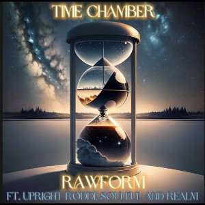 "Time Chamber".  RODDI/RAW/Soulful/REALM