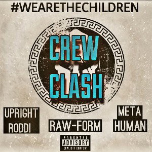 We Are The Children   Crew Clash  RODDIs MASTER VERSION 