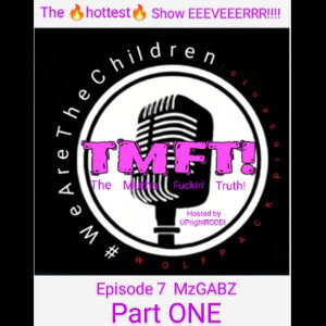 #TMFT  7. MzGABZ pt 1