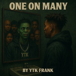 One on Many by Ytk Frank Aka Mota FLame