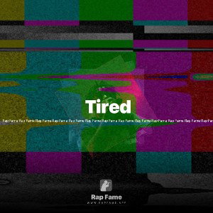 🥱 Tired 