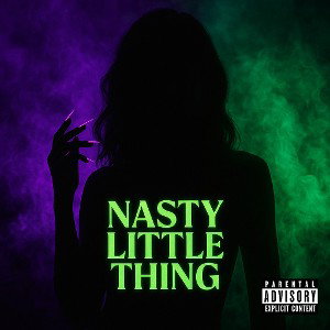 Nasty Little Thang 