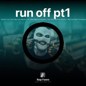 run off pt1