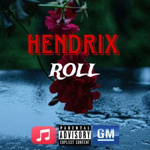HENDRIX - roll (offcial music)