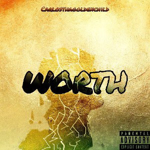 Carlos Tha GoldenChild- Worth  Draft(Prod. Darkboy X Vender)