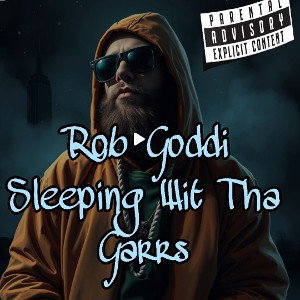 Sleeping Wit Tha Garrs (Remastered)