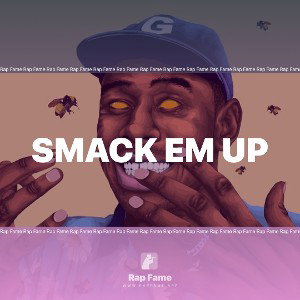 smack em up