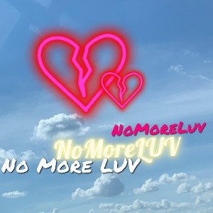 NoMoreLuv