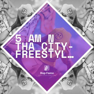 5 am N tha city- freestyle GG🔥