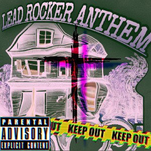 Lead Rocker Anthem