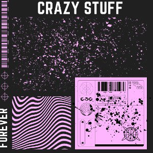 Crazy Stuff