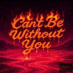 Drizzle_Dee - Cant Be Without You (For my Wife)