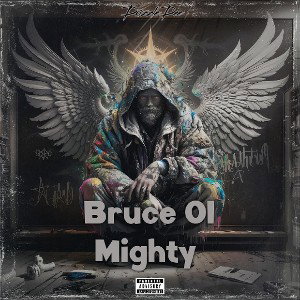 Bruce Ol Mighty
