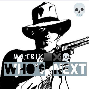 WHO'S NEXT