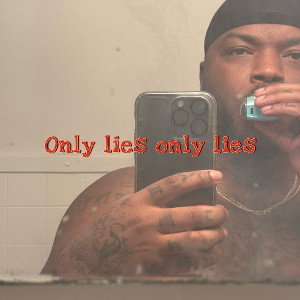 only lies only only lies freestyle 
