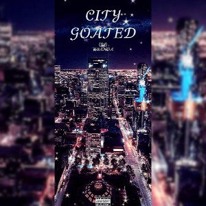 CITY GOATED