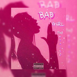 BAD GIRL