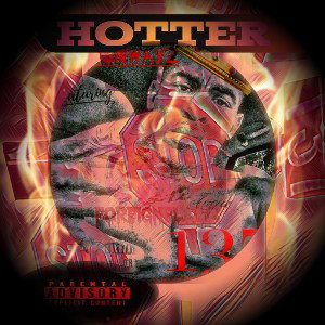 FOREIGNWAYZ - Hotter ft. Not Guilty