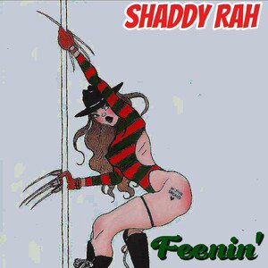 Shaddy Rah - Feenin