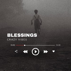 BLESSINGS_BY_DJCRAZYVIBES
