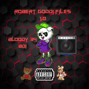 Bloody 34 - ROBERT GODDI FILES 1.0