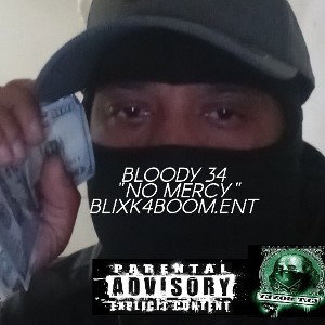 No Mercy BLOODY 34 (Prod. by Dj Revolver)